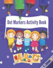 Dot Markers Activity Book
