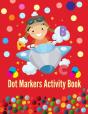 Dot Markers Activity Book - Preview