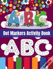 Dot Markers Activity Book
