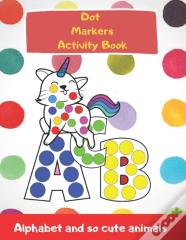 Dot Markers Activity Book