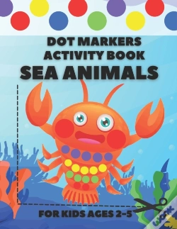Capa do artigo Dot Markers Activity Book Sea Animals