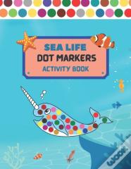 Dot Markers Activity Book Sea Life