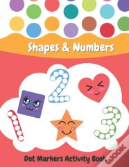 Dot Markers Activity Book Shapes And Numbers