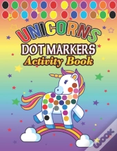 Dot Markers Activity Book Unicorns