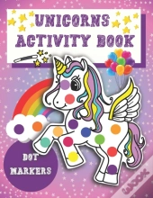 Dot Markers Activity Book Unicorns