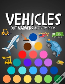 Capa do artigo Dot Markers Activity Book Vehicles