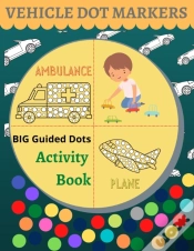 Capa do artigo Dot Markers Activity Book - Vehicles