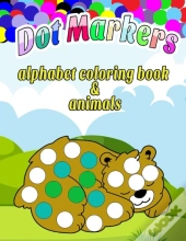 Dot Markers Alphabet Coloring Book & Animals