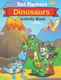 Dot Markers Dinosaurs Activity Book - Preview