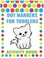 Dot Markers For Toddlers Activity Book - Preview