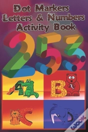 Capa do artigo Dot Markers Letters & Numbers Activity Book
