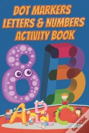 Capa do artigo Dot Markers Letters & Numbers Activity Book