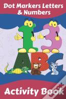 Dot Markers Letters & Numbers Activity Book