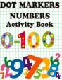 Dot Markers Numbers Activity Book - Preview
