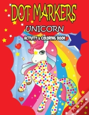 Capa do artigo Dot Markers Unicorn Activity & Coloring Book