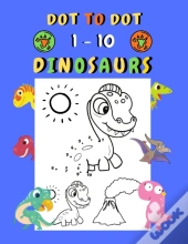 Dot To Dot 1-10 Dinosaurs
