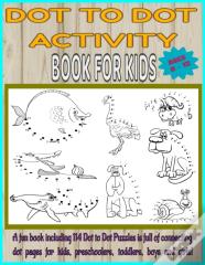 Dot To Dot Activity Book For Kids