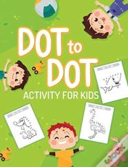 Dot To Dot Activity For Kids