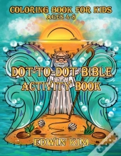 Dot-To-Dot Bible Activity Book