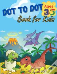 Dot To Dot Book For Kids Ages 3-5