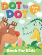 Dot To Dot Book For Kids Ages 4-8 - Preview