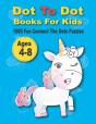 Dot To Dot Books For Kids 1000 Fun Connect The Dots Puzzles - Preview