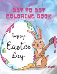 Dot To Dot Coloring Book Happy Easter Day