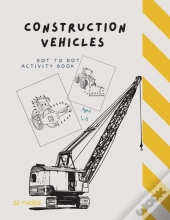 Dot To Dot Construction Vehicles