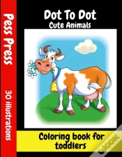Capa do artigo Dot To Dot Cute Animals Coloring Book For Toddlers