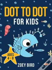 Dot To Dot For Kids