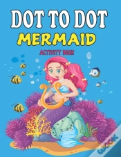 Capa do artigo Dot To Dot Mermaid Activity Book