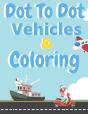 Dot To Dot Vehicles & Coloring - Preview