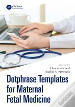 Dotphrase Templates For Maternal Fetal Medicine