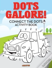 Capa do artigo Dots Galore! Connect The Dots Activity Book