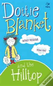 Capa do artigo Dottie Blanket And The Hilltop