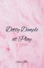 Dotty Dimple At Play - Preview