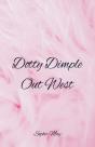 Dotty Dimple Out West - Preview