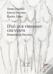 D'Où Que Viennent Ces Vents