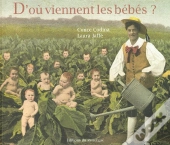 D'Ou Viennent Les Bebes