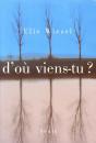 D'Ou Viens-Tu ? - Preview