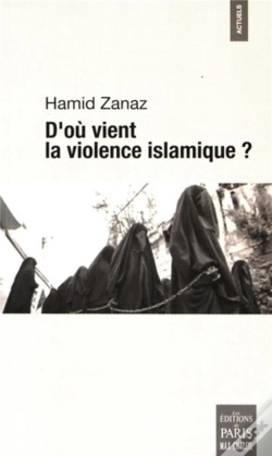 Capa do artigo D'Où Vient La Violence Islamique ?