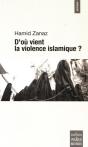 D'Où Vient La Violence Islamique ? - Preview