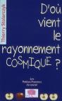 D'Ou Vient Le Rayonnement Cosmique ? - Preview