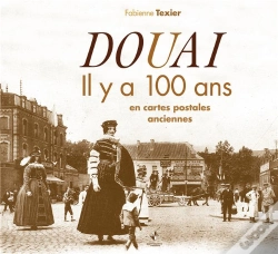 Capa do artigo Douai Il Y A 100 Ans