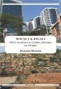 Douala & Kigali ; Villes Modernes Et Citadins Précaires En Afrique - Preview