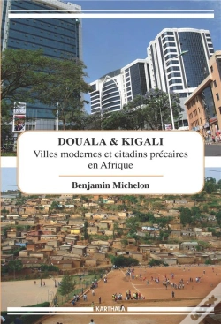 Capa do artigo Douala & Kigali ; Villes Modernes Et Citadins Précaires En Afrique