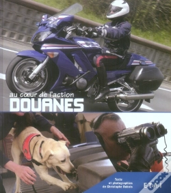 Capa do artigo Douanes, Au Coeur De L'Action