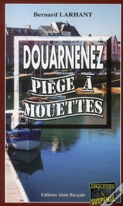 Capa do artigo Douarnenez, Piège À Mouettes