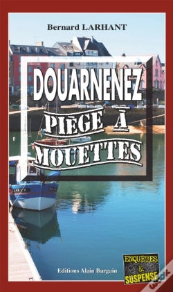 Capa do artigo Douarnenez, Piège À Mouettes