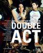 Double Act: Two Artists One Expression /Anglais - Preview